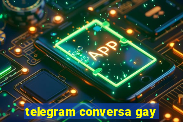 telegram conversa gay